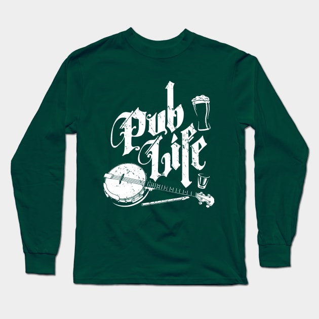 Pub Life Long Sleeve T-Shirt by Tip-Tops